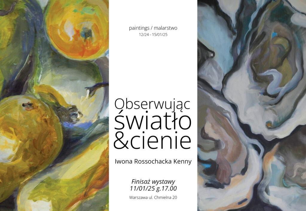 Na swojej obecnej indywidualnej wystawie “Obserwując światło i cienie” artystka pokazuje prace, które maja ścisły związek z naturą. Prezentuje na niej pejzaż a także wraca w swoim malarstwie do martwej natury, która często w dziejach historii sztuki stanowiła pretekst do poruszenia zmysłów widza. ...Martwa natura stanowi gatunek malarstwa, w którym artysta uwalnia się spod presji nagromadzenia przedmiotów i dokonuje wyboru tych obiektów, które są dla niego w jakiś sposób interesujące, które urzekły jego malarskie oko swoim kształtem, materią bądź barwą... Na pozór skromana martwa natura bardzo często dotyka ważnych tematów - martwe natury uświadamiają piękno materialnego świata, sprawiaja materialną rozkosz, jednak przekazują bolesna prawdę, że wszystko to nie jest trawałe .... ~~~~~~~~~~~~~~~~~~~~~~~~~~~~~~~~~~~~~~~~~~~~~~~~~~~~~~~~~~ In her current solo exhibition “Observing Light and Shadows” the artist shows works that are closely related to nature. She presents a landscape and also returns in her painting still life, which has often been a pretext in the history of art to move the viewer's senses. ...Still life is a genre of painting in which the artist frees himself from the pressure of accumulating objects and selects those objects that are interesting to him in some way, that have captivated his painterly eye with their shape, matter or colour... Seemingly modest still life very often touches on important topics - still lifes make us aware of the beauty of the material world, they give material pleasure, but they convey the painful truth that all this is not permanent ....